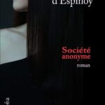 Roman “Société anonyme” extrait