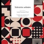 Extrait de Scénarios Urbains de Laura Francisca Pavel